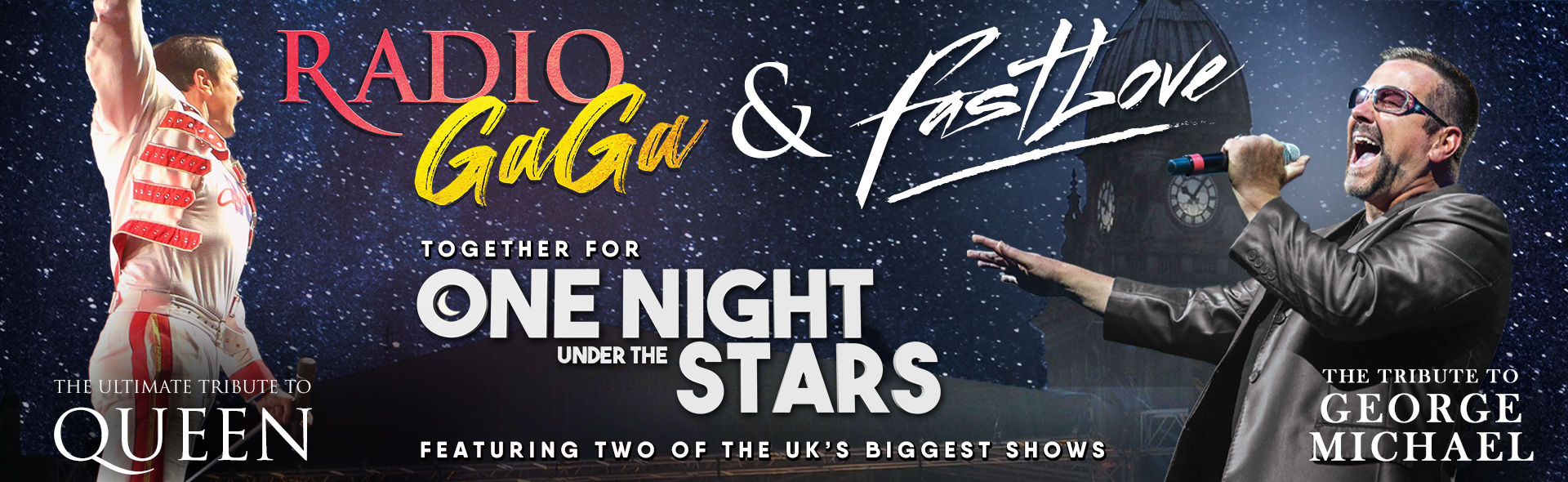 Radio Gaga & Fastlove – Together for One Night Under the Stars